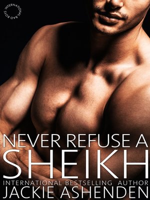 cover image of Never Refuse a Sheikh
